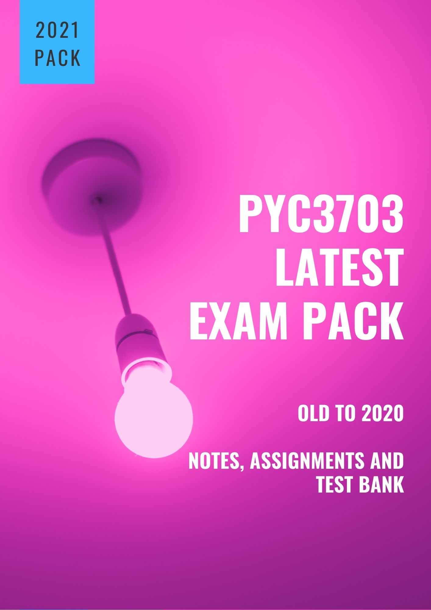 PYC3703 Exam Pack for 2021 www.studypass.co.za