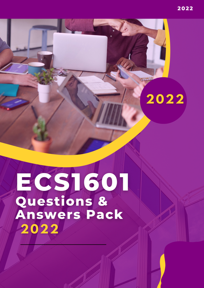 ECS1601 Past exam papers WITH solutions - All you need!