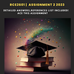 RCE2601 Assignment 2 (COMPLETE ANSWERS) 2023 (629144) - 31 July 2023 (Referencing, Reference list and accurate answers provided) 💯⭐⭐⭐⭐⭐