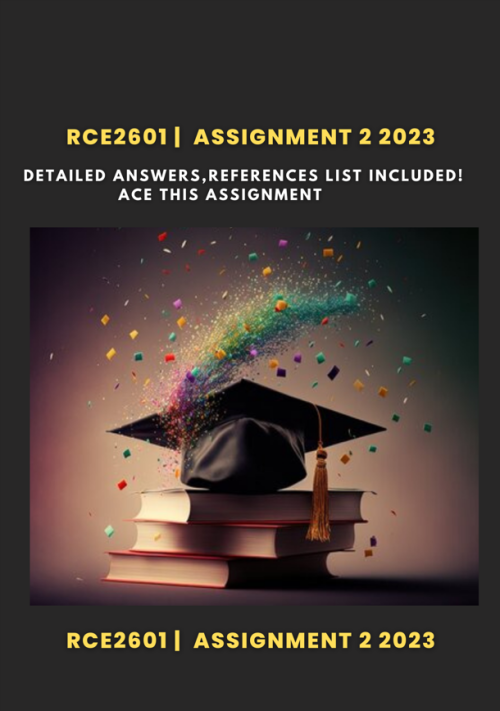 RCE2601 Assignment 2 (COMPLETE ANSWERS) 2023 (629144) - 31 July 2023 ...