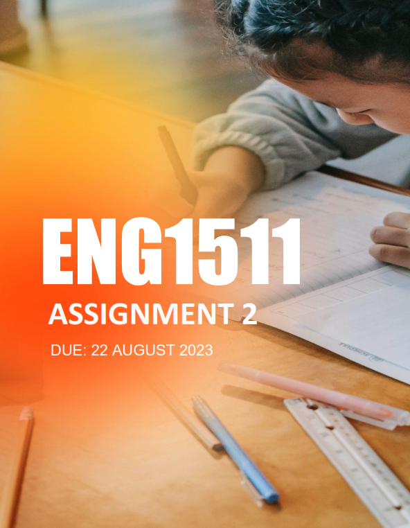 Eng1511 Assignment 2 Due 22 August 2023 Studypass Eng1511 Assignment 2 Due 22 August 2023 Studypass