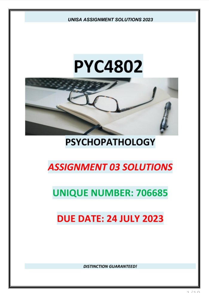 PYC4802 ASSIGNMENT 03 MEMO (706685) DUE DATE: 24 JULY 2023
