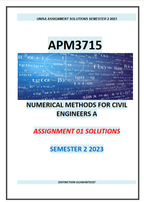 APM3715 ASSIGNMENT 01 SOLUTIONS ,SEMESTER 2 , 2023(TO BE USED AS A ...
