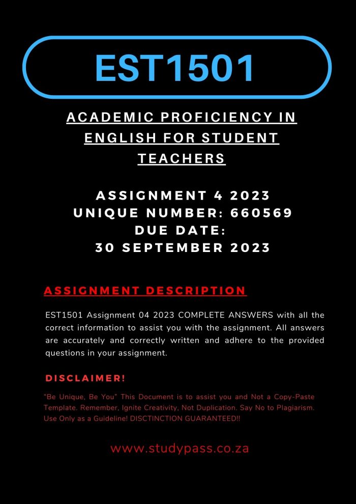 EST1501 Assignment 4 2023 Unique Number: 660569 Due Date: 30 September 2023 (COMPLETE ANSWERS) 🌟🌟🌟🌟🌟