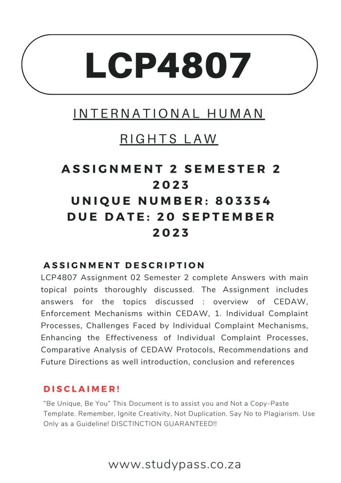 LCP4807 Assignment 2 Semester 2 2023 Unique Number: 803354 Due Date: 20 September 2023 (Introduction, Conclusion and References included) 🌟🌟🌟🌟🌟