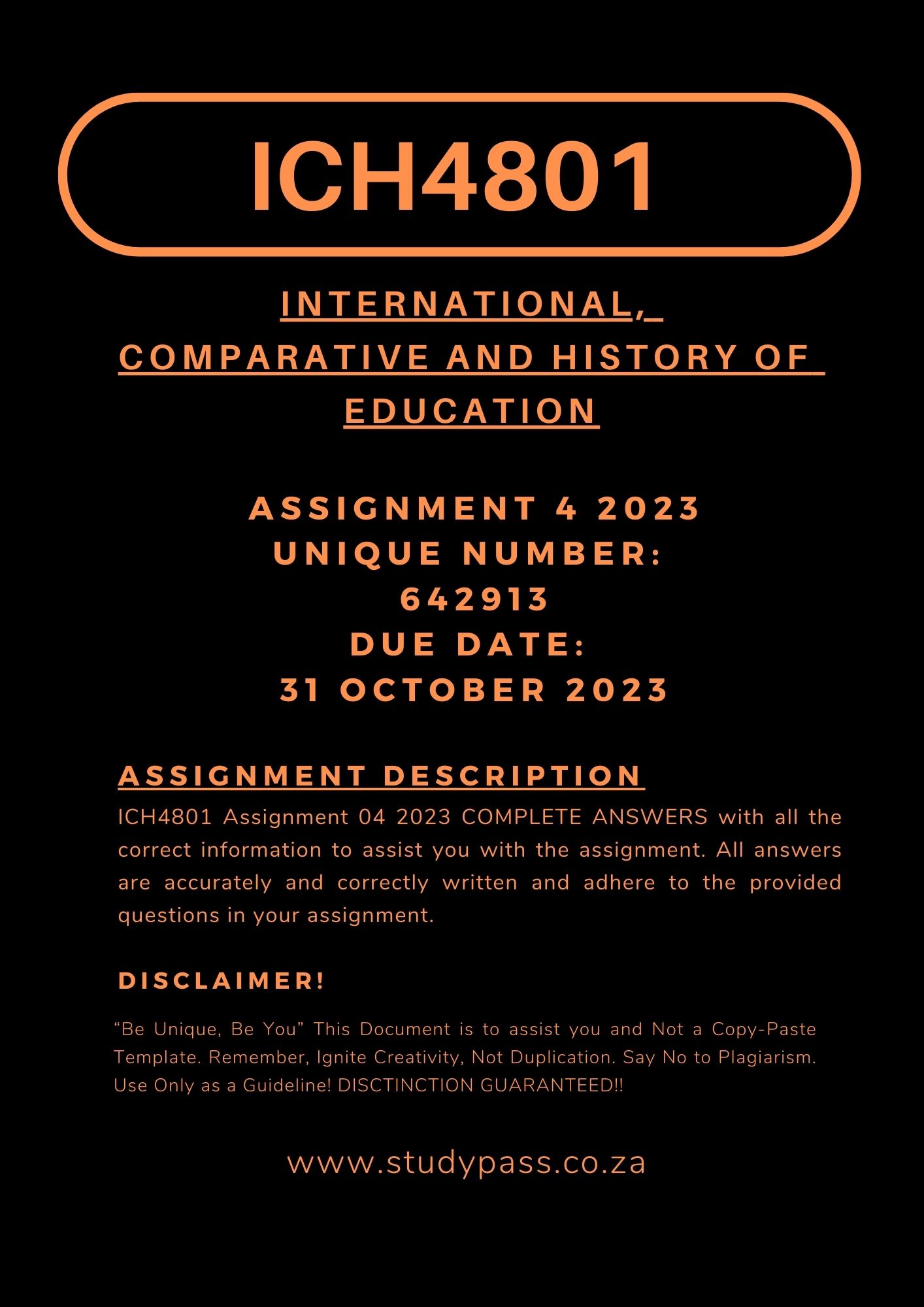 ICH4801 Assignment 4 2023 Unique Number: 642913 Due Date: 31 October 2023 (COMPLETE AND WELL WRITTEN ANSWERS) ๐๐๐๐๐