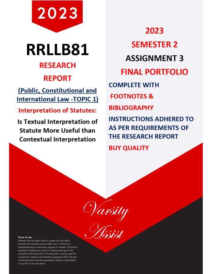 RRLLB81 -Research Report - "2023" -Semester 2(Assignment 3 Final Portfolio)⭐⭐⭐⭐⭐ (Topic 1) Statutory Interpretation: Footnotes & Bibliography Due 02 Nov 2023💯