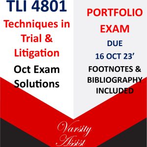 TLI4801 - OCT EXAM PORTFOLIO SOLUTIONS 💯 DUE 16 OCT 2023 WITH FOOTNOTES & BIBLIOGRAPHY⭐⭐⭐⭐⭐DISTINCTION GUARANTEED