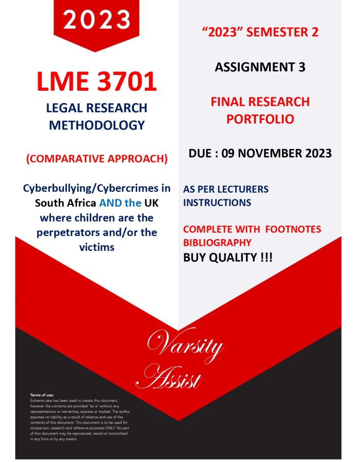 LME3701 -“2023” Semester 2 Final Portfolio Due 09 Nov 2023⭐⭐⭐⭐⭐ (Comparative Approach -Cyberbullying)Footnotes & Bibligraphy 💯