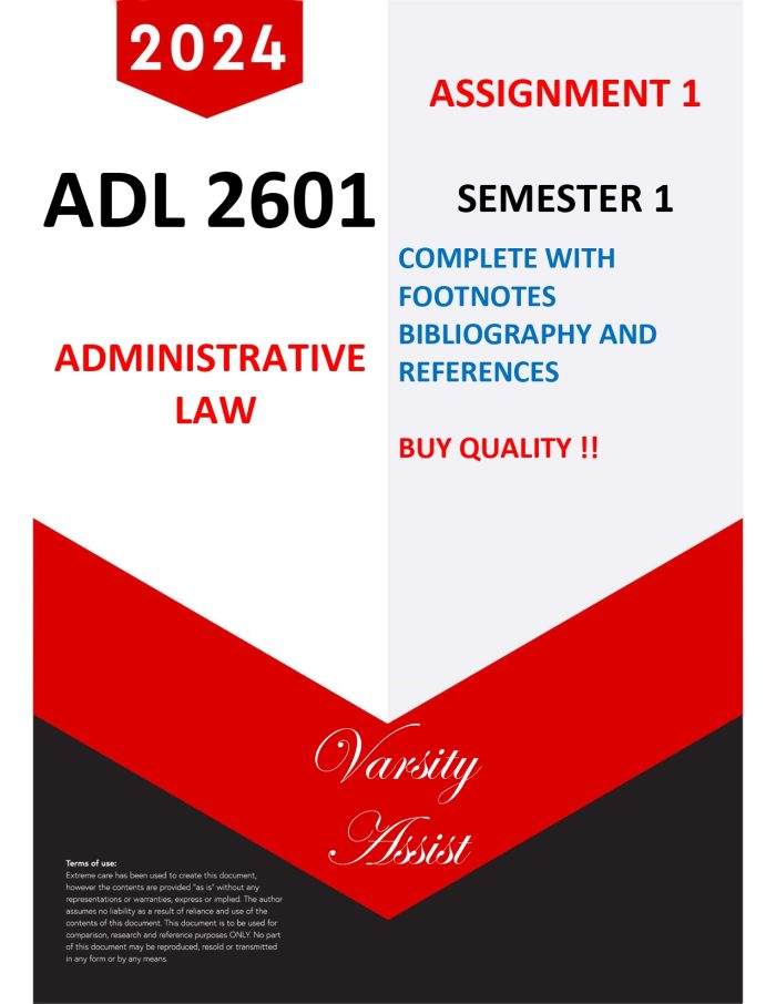 ADL2601 Assignment 1 Semester 1 2024 (666189) 8th April 2024 ⭐⭐⭐⭐⭐| Researched, Accurate Answers. Footnotes and Bibliography Included!💯