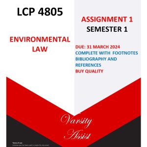 LCP4805-"2024"Assignment 1 - Semester 1 -Due 31 March 2024 ⭐⭐⭐⭐⭐Detailed Footnotes & Bibliography "Buy Quality !!"💯