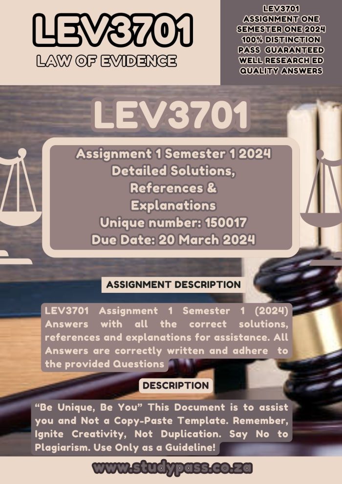 LEV3701 Assignment 1 Semester 1 (150017) 20 March 2024 | Detailed Solutions, References and Explanations! {StudyPass : Dedicated to Students}💯