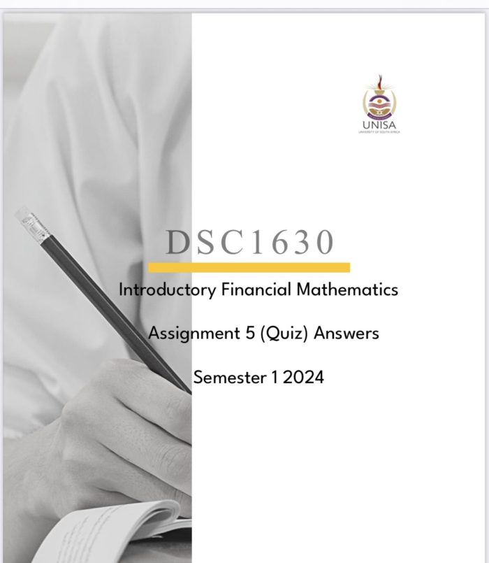DSC1630 ASSIGNMENT 05 SOLUTIONS,SEMESTER 1,2024