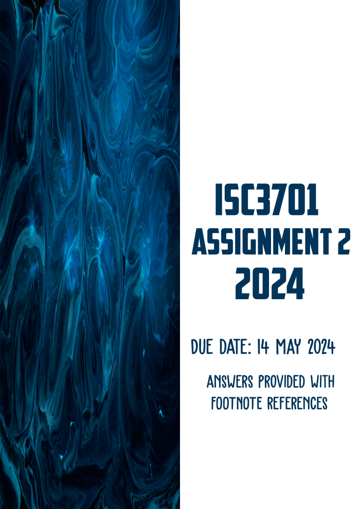ISC3701 Assignment 2 2024 | Due: 14 May 2024