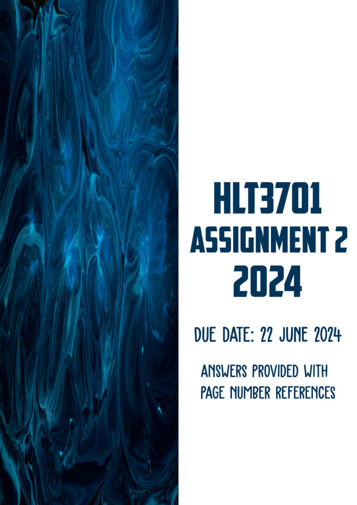 HLT3701 Assignment 2 2024 | Due 20 June 2024