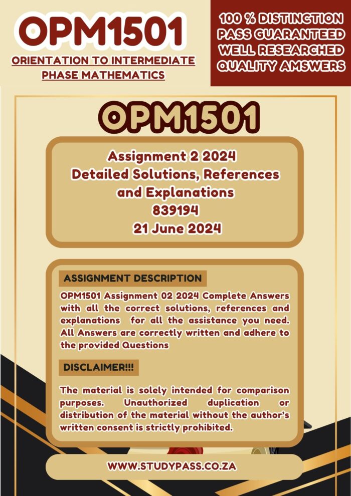 OPM1501 Assignment 02 COMPLETE ANSWERS (21 JUNE2024) ||| Accurate Answers, References With Clear Explanations! ||| ★★★★★