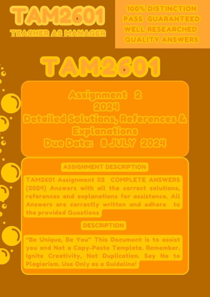 TAM2601 Assignment 02 COMPLETE ANSWERS (08 JULY 2024) ||| Accurate Answers, References With Clear Explanations! ||| ★★★★★