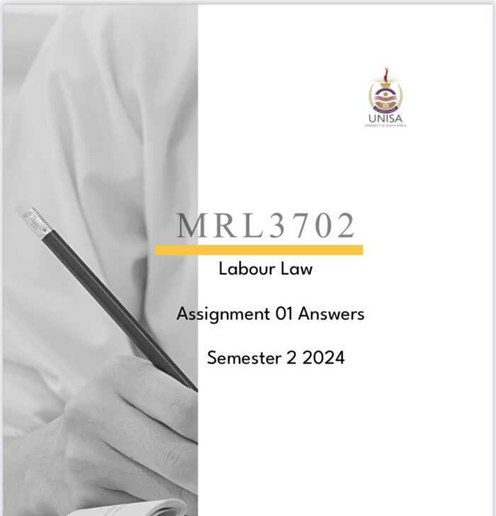 MRL3702 ASSIGNMENT 01 ANSWERS ,SEMESTER 2 ,2024