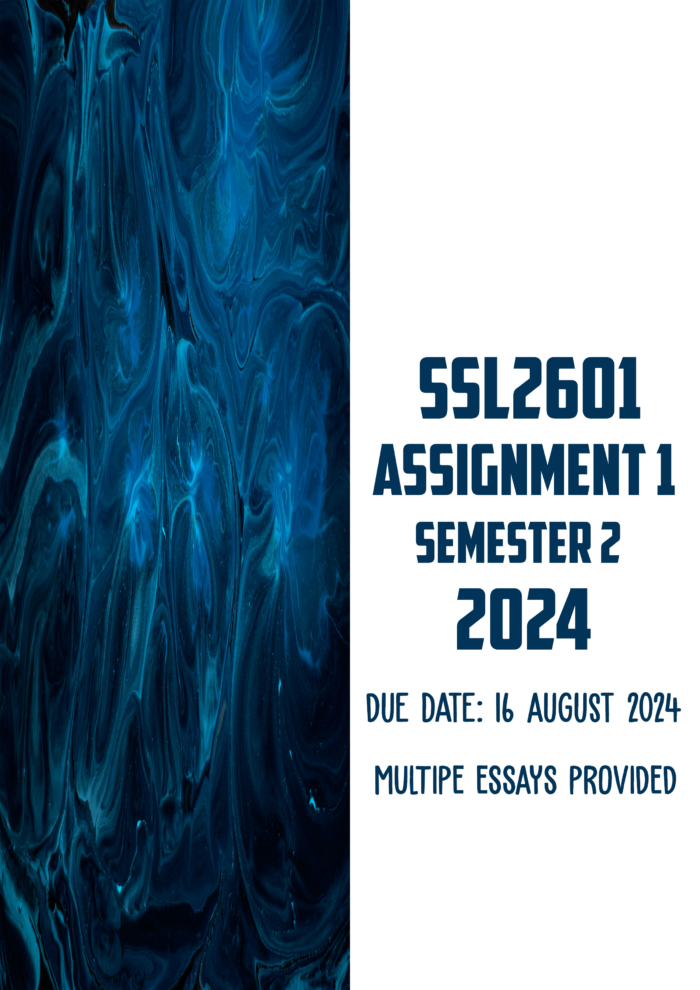 SSL2601 Assignment 1 Semester 2 2024 | Due 16 August 2024