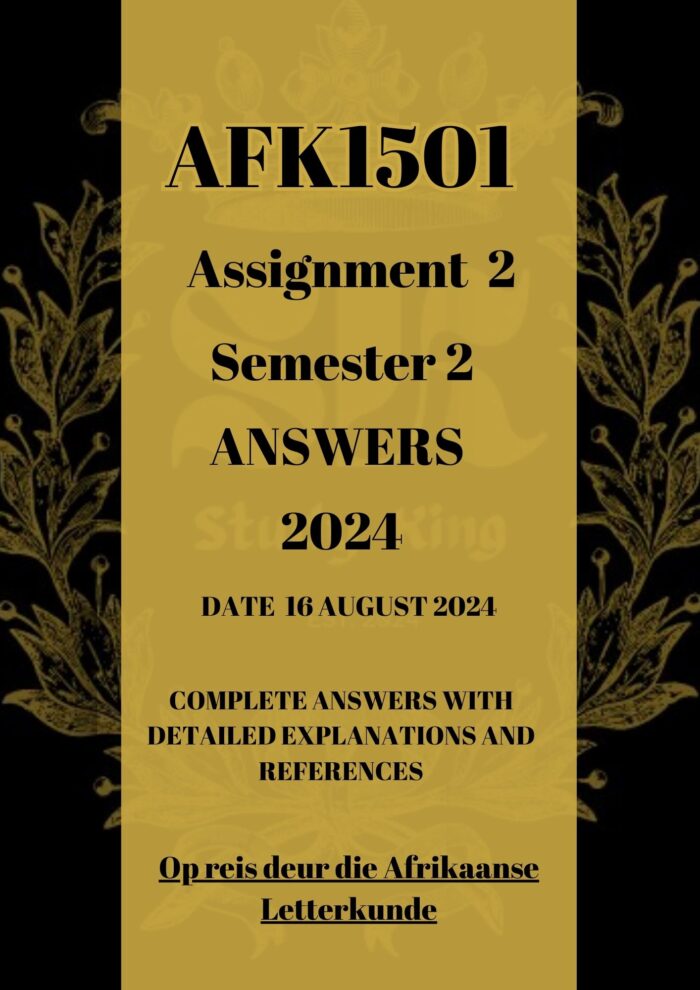AFK1501 Assignment 2 Semester 2 Complete Answers 2024 [Due Date 16 August 2024]