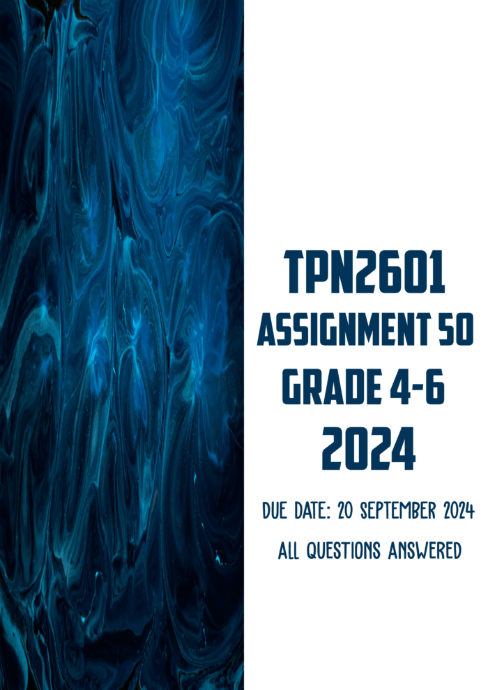 TPN2601 Assignment 50 (Portfolio) 2024 | Due 20 September 2024