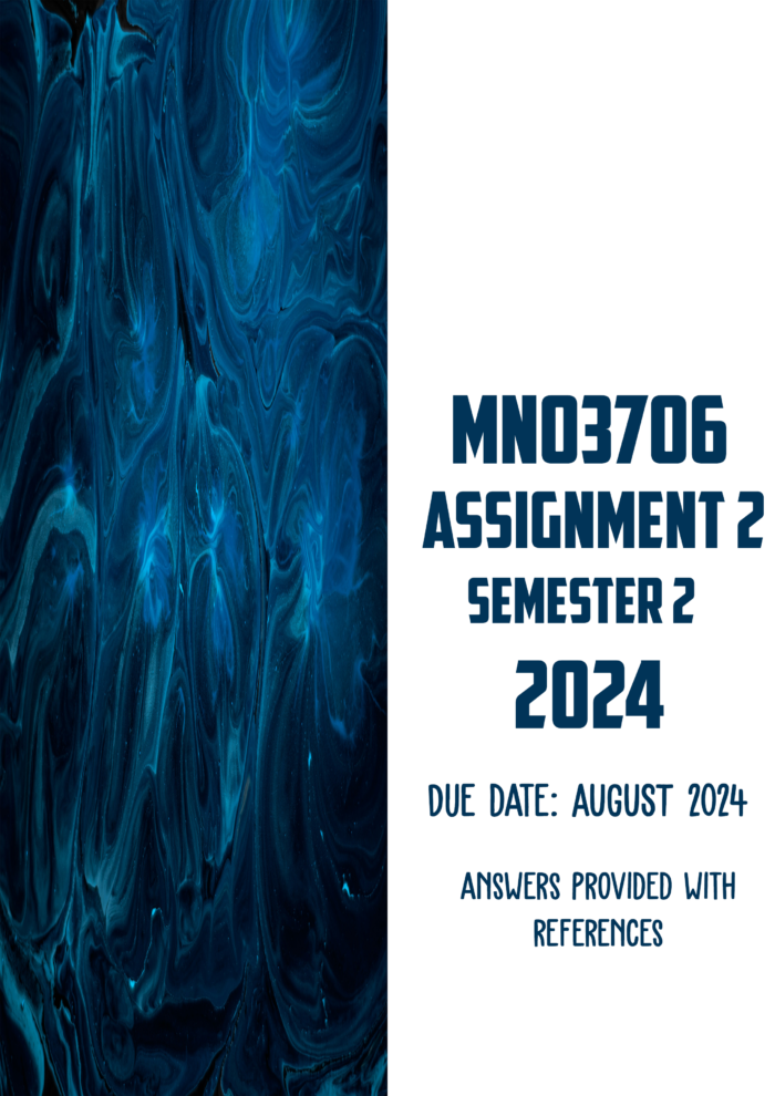 MNO3706 Assignment 2 Semester 2 2024 | Due August 2024