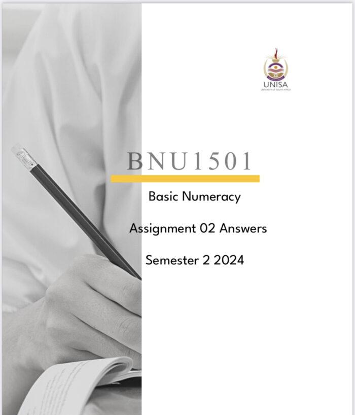 BNU1501 ASSIGNMENT 02 SOLUTIONS,SEMESTER 2 ,2024