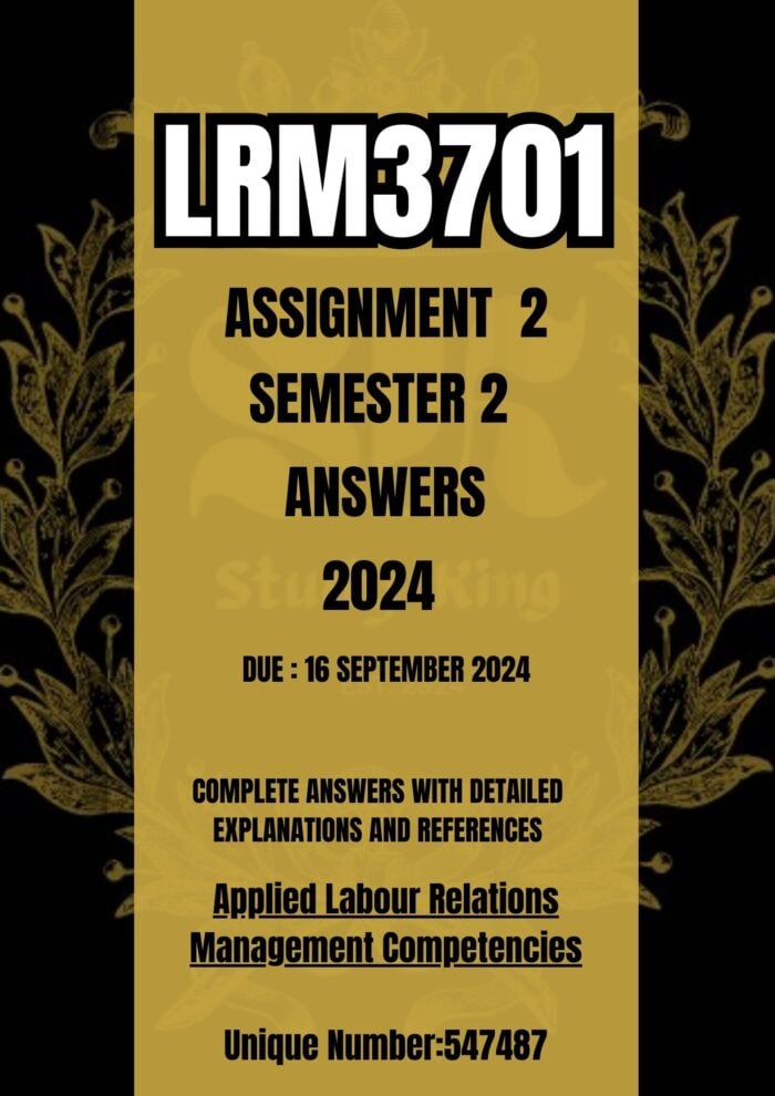 LRM3701 Assignment2 Semester 2 2024 Answers [Due Date 16 September 2024]