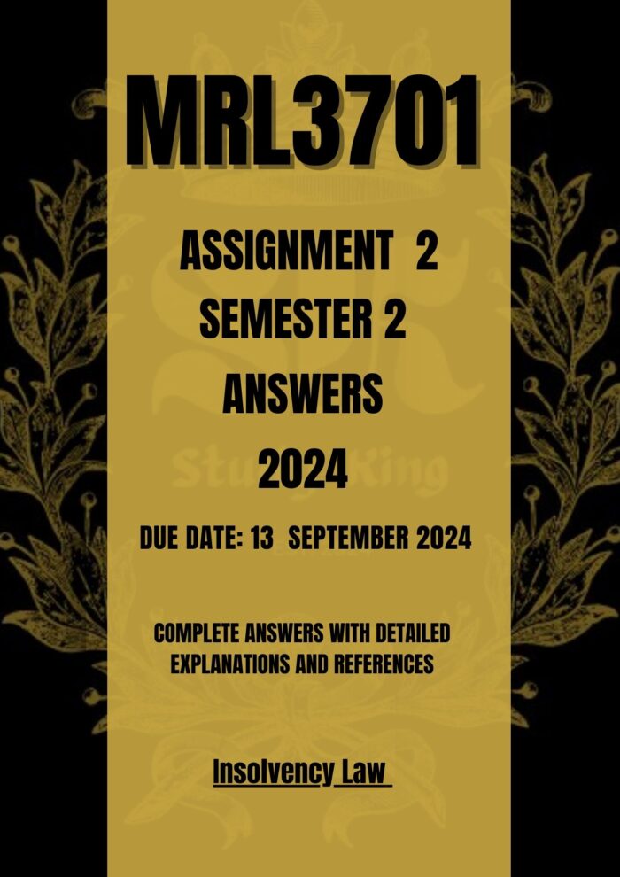 MRL3701 Assignment 2 Semester 2 2024 Answers [Due Date 13 September 2024]