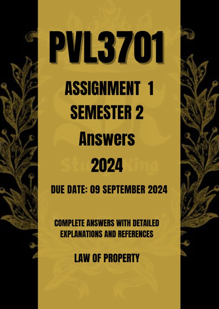 PVL3701 Assignment 1 Semester 2 2024 Answers [Due Date 9 September 2024]