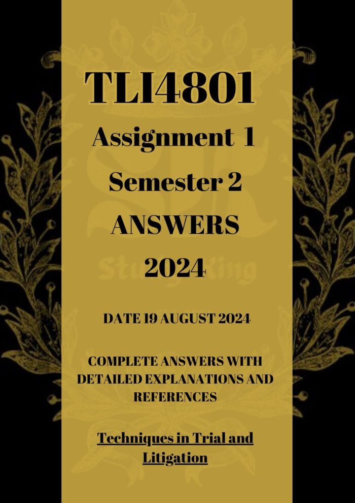 TLI4801 Assignment 1 Semester 2 2024 Answers [Due Date 19 August 2024]