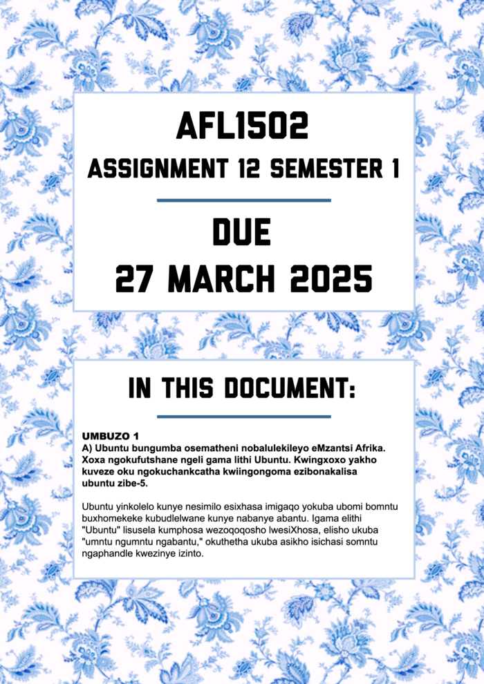 AFL1502 ASSIGNMENT 12 (ISIXHOSA) SEMESTER 1 2025 - FULLY ANSWERED