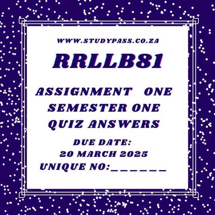(RRLLB81 ASSIGNMENT 1 SEMESTER 1 2025 QUIZ ANSWERS) DUE DATE 20 MARCH 2025