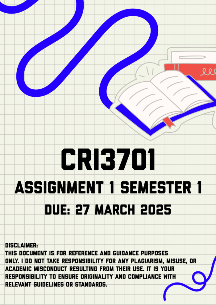 CRI3701 Assignment 1 Semester 1 Memo | Due 27 March 2025