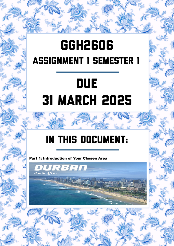 GGH2606 ASSIGNMENT 1 SEMESTER 1 2025 - FULLY ANSWERED