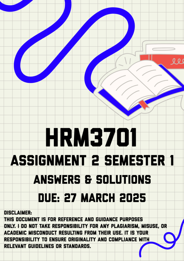 HRM3701 Assignment 2 Semester 1 Memo | Due 27 March 2025