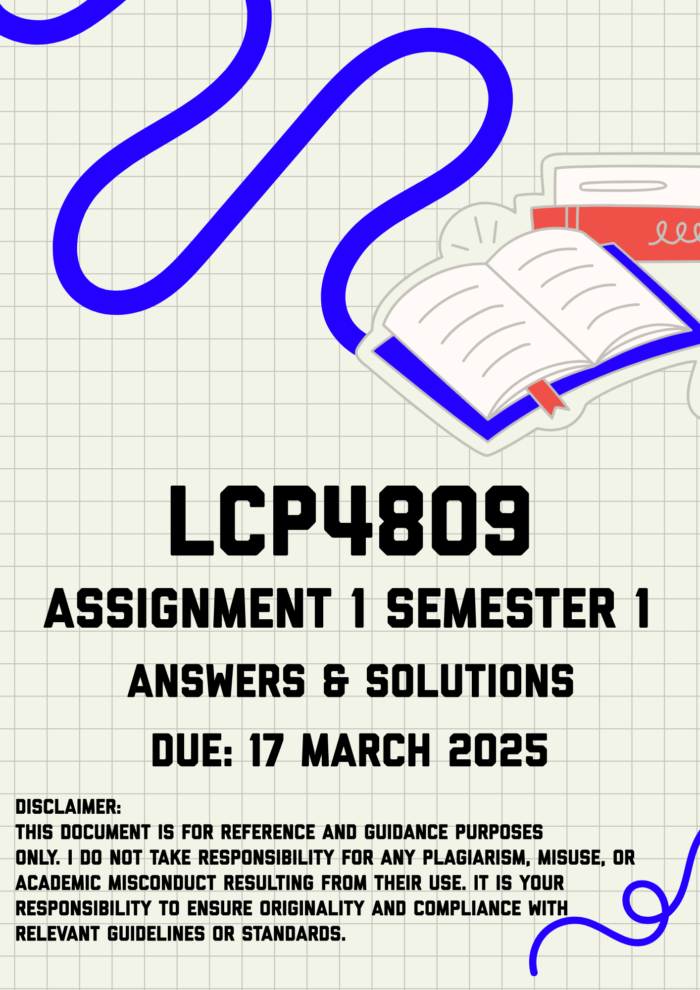 LCP4809 Assignment 1 Semester 1 | Due 17 March 2025