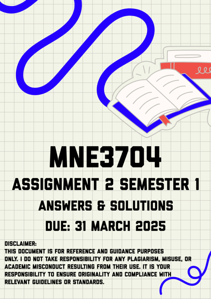 MNE3704 Assignment 2 Semester 1 Memo | Due 31 March 2025