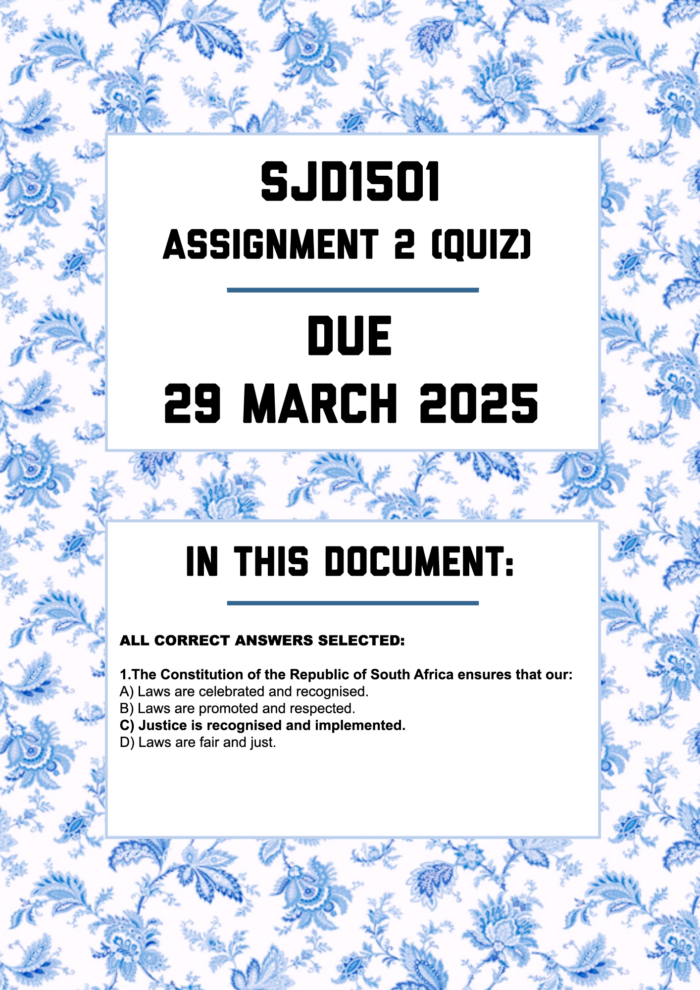 SJD1501 ASSIGNMENT 2 QUIZ 2025 - ALL CORRECT ANSWERS SHOWN