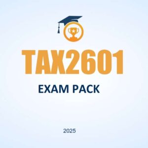 TAX2601 Exam Pack 2025