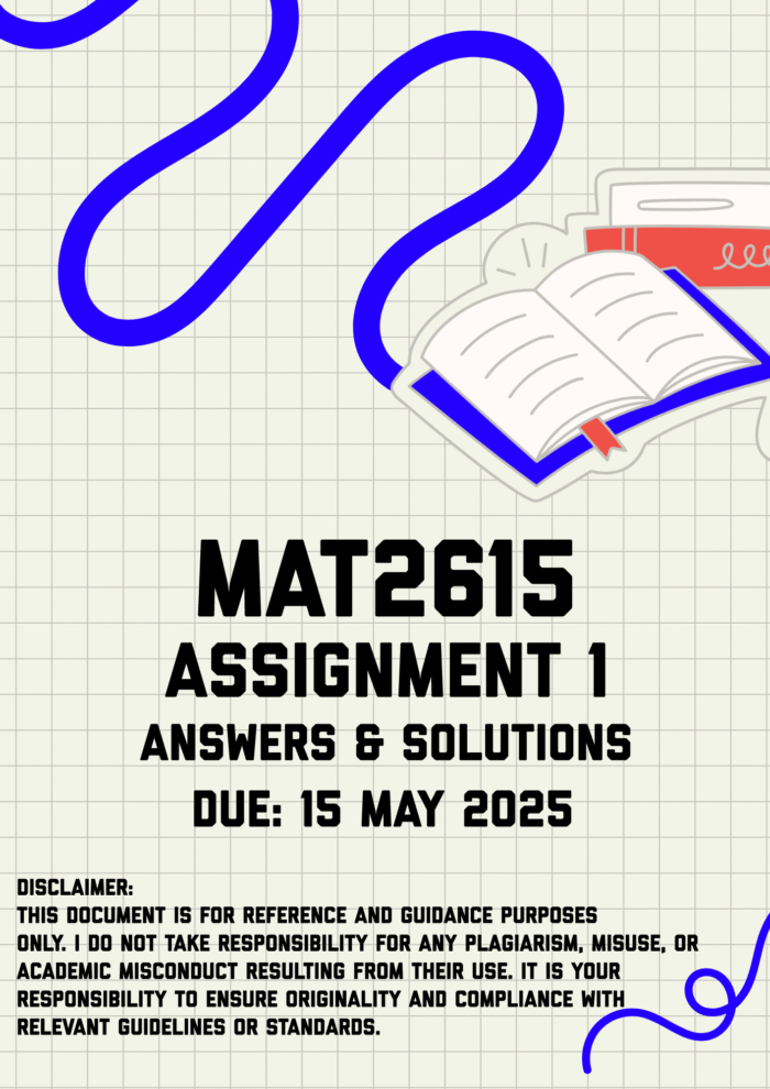 MAT2615 Assignment 1 Memo | Due 15 May 2025