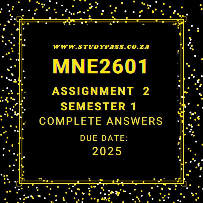 MNE2601 Assignment 2 Semester 1 2025 Memo |Due Date April 2025|