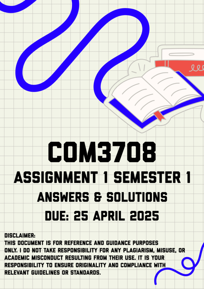 COM3708 Assignment 1 Semester 1 Memo | Due 25 April 2025