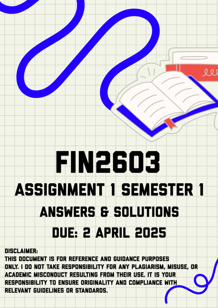 FIN2603 Assignment 1 Semester 1 Memo | Due 2 April 2025