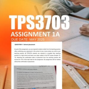 TPS3703 Assignment 1A 2025 - Due 21 May 2025