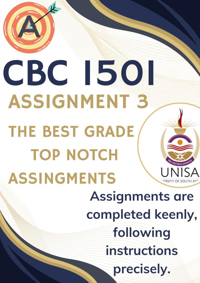 CBC1501 Assignment 3 PORTFOLIO (COMPLETE ANSWERS) Semester 1 2025 (160830) - DUE 19 May 2025