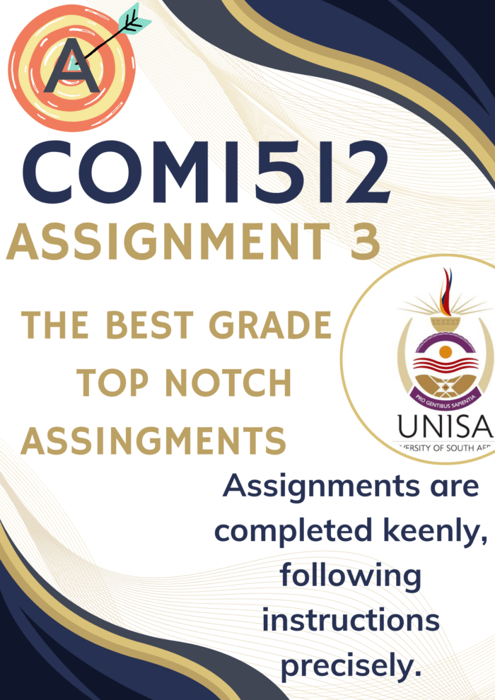 COM1512 Assignment 3 PORTFOLIO (COMPLETE ANSWERS) Semester 1 2025 (202754) - DUE 21 May 2025