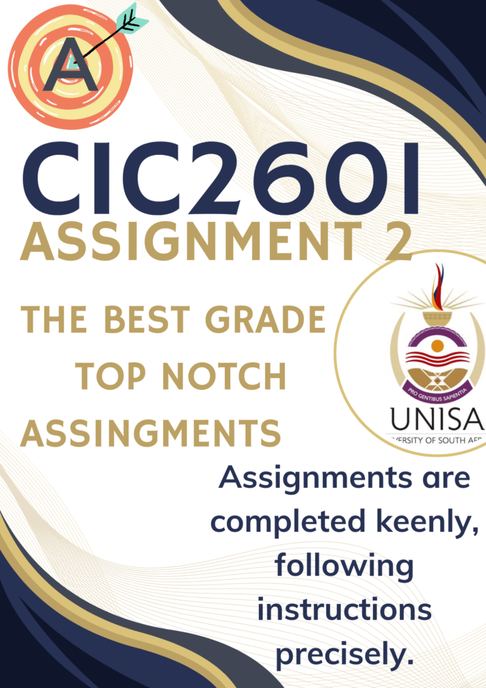 CIC2601 Assignment 2 (COMPLETE ANSWERS) 2025 - DUE 3 June 2025