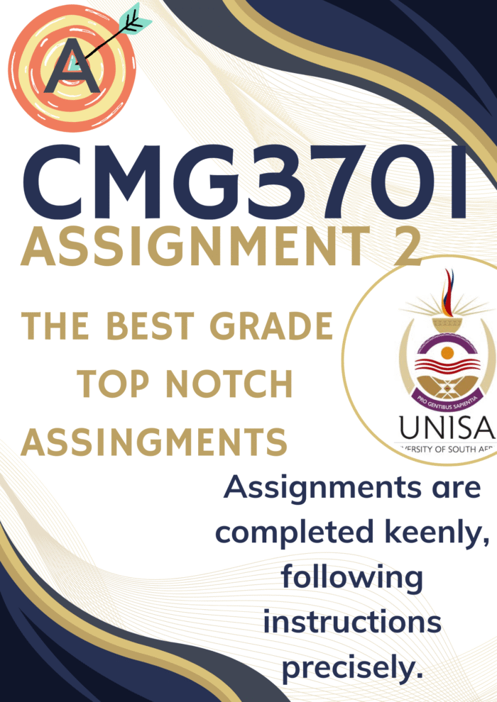 CMG3701 Assignment 2 (COMPLETE ANSWERS) 2025 - DUE 28 May 2025
