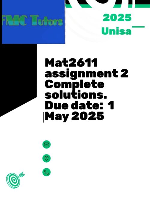 Mat2611 assignment 1 detailed completed solutions 2025 - StudyPass